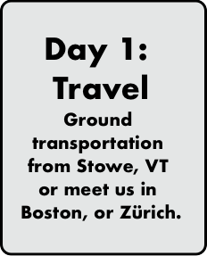 Day 1: Travel
Ground transportation from Stowe, VT